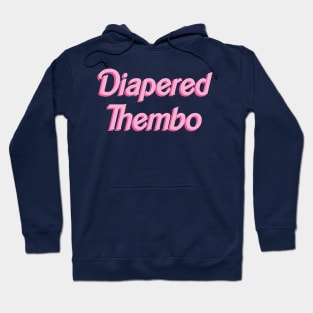 Diapered Thembo - doll font Hoodie